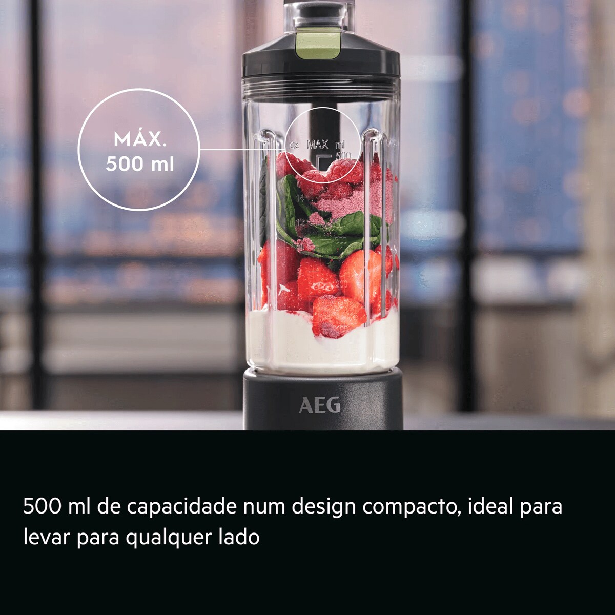 500 ml de capacidade num design compacto, ideal para levar consigo para qualquer lado     MÁX. 500 ml